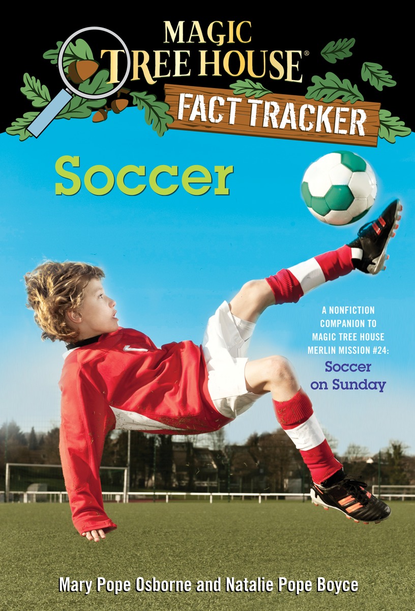 Magic Tree House Fact Tracker #29 Soccer